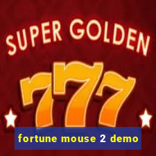 fortune mouse 2 demo